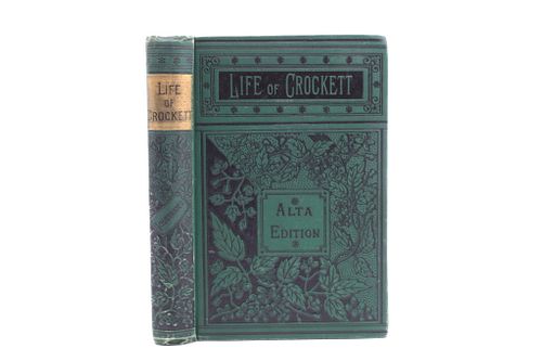 The Life of Crockett Alta Edition by Ellis c.1884