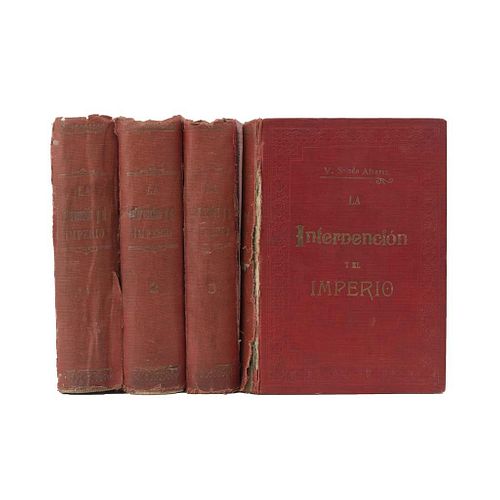 Salado Alvarez, Victoriano. La Intervención y el Imperio. México, 1903-06. Tomos I - IV. Piezas: 4.