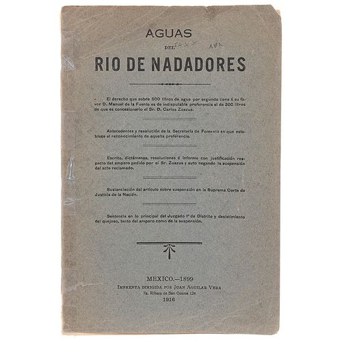 Aguas del Río Nadadores. México: Juan Aguilar Vega, 1916. Textos por Luis Gutiérrez Otero y Carlos Zuazua.