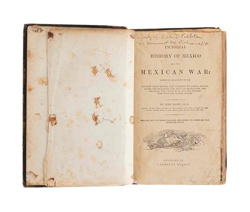 Frost, John. Pictorial History of Mexico and the Mexican War. Richmond, Virginia: Harrold & Murray, 1848. Ilustrado.
