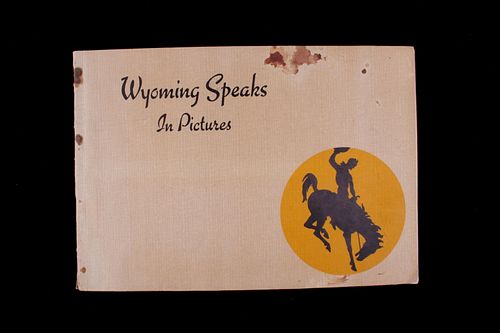 Wyoming Speaks in Pictures Portfolio c.1920's