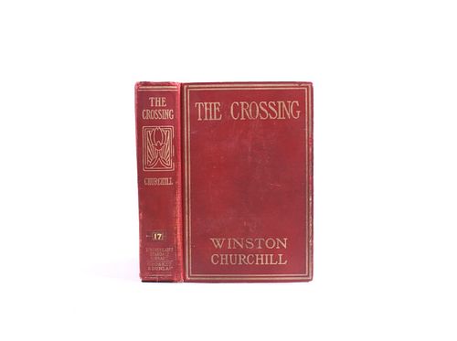 1903 1st Ed. The Crossing by Winston Churchill