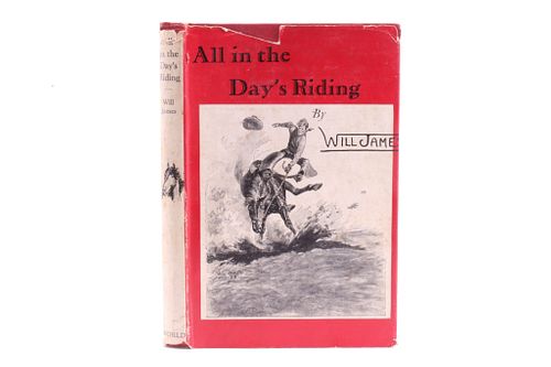 All in the Day's Riding by Will James 1948