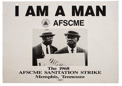 "I Am a Man," 1968 AFSCME Sanitation Strike, Memphis, TN, Commemorative Poster 