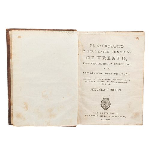 López de Ayala, Ignacio. El Sacrosanto y Ecuménico Concilio de Trento. Madrid: En la Imprenta Ral, 1785. Segunda edición.