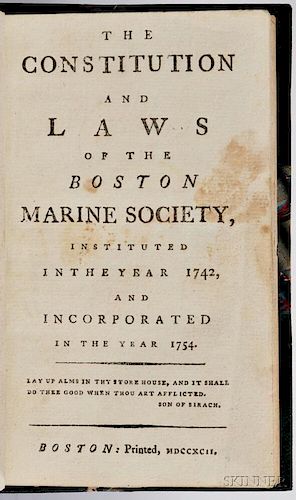 Marine Society, Boston, Massachusetts, The Constitution and Laws of the Boston Marine Society.