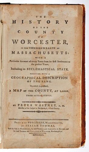 Whitney, Peter (1744-1816) The History of the County of Worcester.