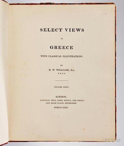 Williams, Hugh William (1773-1829) Select Views in Greece with Classical Illustrations.