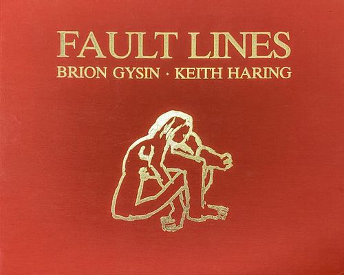 Keith Haring and Brion Gysin - Fault Lines Portfolio