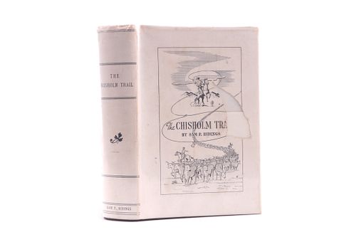 1936 1st Ed. The Chisholm Trail by Sam P. Ridings