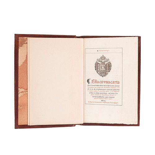 Cortés, Hernan. Carta de Hernán Cortés. México: Imprenta particular del editor, 1865. Edición de 70 ejemplares.