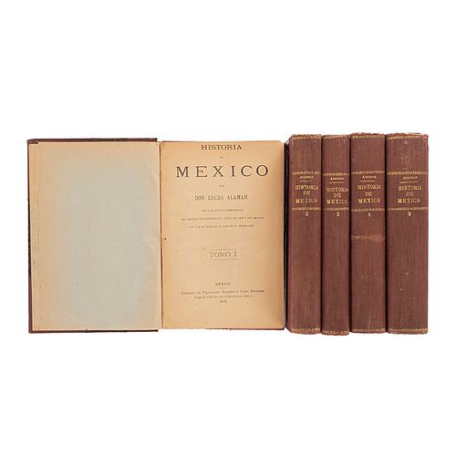 Alamán, Lucas. Historia de México Desde los Primeros Movimientos que Prepararon su Independencia... México: 1883-85. Piezas: 5.