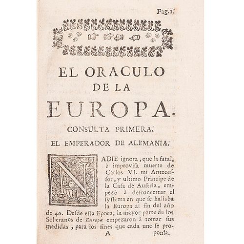 Oraculo de la Europa, Consultado por los Principes de ella, sobre los Negocios Presentes Politicos, y Militares.Madrid, 1744.
