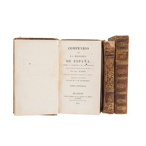Rabbe, A. / Bodin, F. Compendio de la Historia de España / Compendio de la Historia de Inglaterra. Madrid - París, 1824. Piezas: 3.