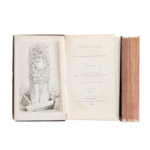 Stephens, John L. Incidents of Travel in Yucatan. New York: Harper & Brothers, 1845. Piezas: 2.