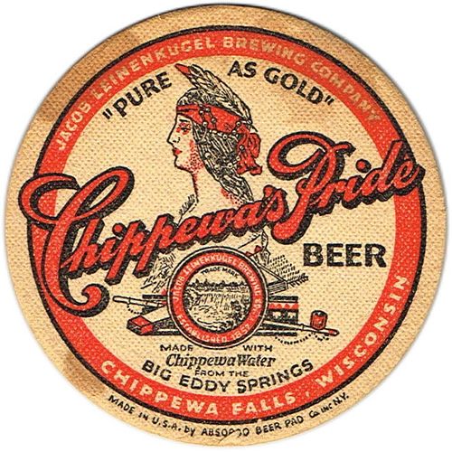 1933 Chippewa's Pride Beer 4¼ inch coaster Coaster WI-LEIN-1
