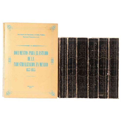 Historia General de Real Hacienda / Documentos para el Estudio de la Industrialización en México 1837 - 1845. Pzs: 7.