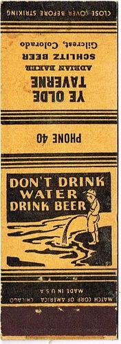 1946 Schlitz Beer 115mm long WI-SCHLITZ-C Ye Olde Tavern Gilcrest Colorado - Adrian Baker