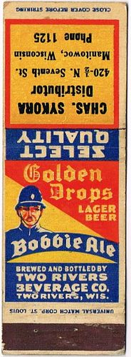 1939 Golden Drops Lager/Bobbie Ale 114mm long WI-TR-5 Charles Sykora Distributor 420Â½ N Seventh St Manitowoc Wisconsin