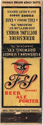 1935 F and S Export Beer Ale & Porter 118mm long PA-FS-2 Berkshire Distributing Co. Â 209 Mifflin Street Reading Â Pennsylvania