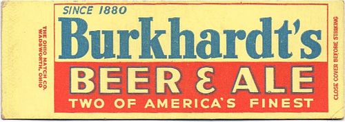 1936 Burkhardt's Beer & Ale (sample) 114mm long OH-BURK-4 Made In U.S.A.