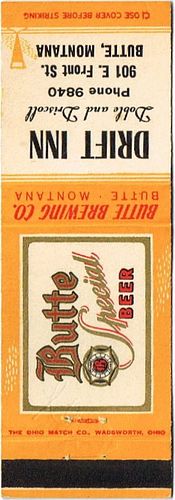 1948 Butte Special Beer 111mm long MT-BUTTE-9 Drift Inn Â 901 East Front Street Butte - Doble and Driscoll