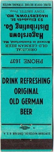 1943 Old German Beer 115mm long MD-QC-C Hagerstown Distributing Co. at 53 Elizabeth Street Hagerstown Maryland - Tony Britti