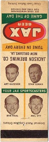 1956 Jax Beer 113mm long LA-JAX-10 Your Jax Sportscasters: Art Gleason Stan Lomax Bob Neal and Mel Ott