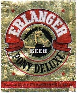 1946 Erlanger Pony Deluxe Beer 7oz PA71-04V - Philadelphia, Pennsylvania