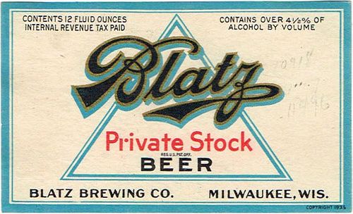 1938 Blatz Private Stock Beer 12oz WI288-65V - Milwaukee, Wisconsin