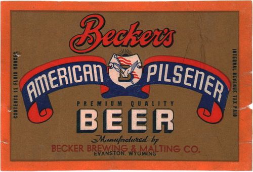 1946 Becker's American Pilsener Beer 11oz WS128-23 - Evanston, Wyoming