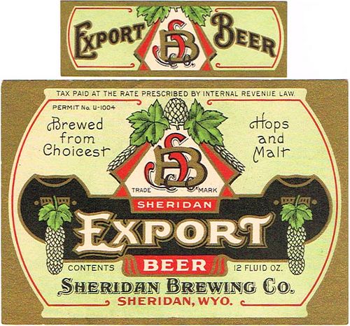 1933 Sheridan Export Beer 12oz WS129-08 - Sheridan, Wyoming