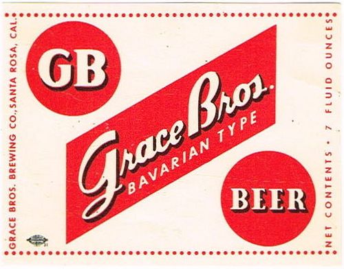 1964 Grace Bros. Bavarian Type Beer 7oz - Santa Rosa, California