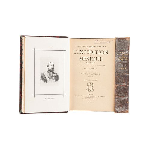 Gaulot, Paul. L'Expédition du Mexique (1861 - 1867). D'Après les Documents et Souvenirs de Ernest Louet. Paris, 1906. Tomos I-II. Pzs:2