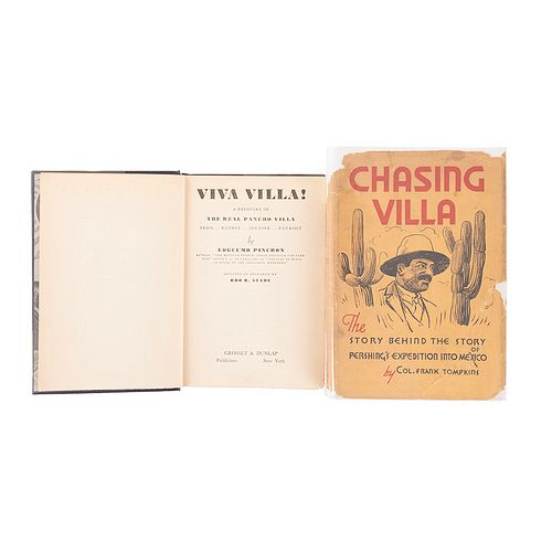 Pinchon, Edgcumb / Tompkins, Frank. Viva Villa! / Chasing Villa. New York, 1933 / Harrisburg, 1934. Piezas: 2.