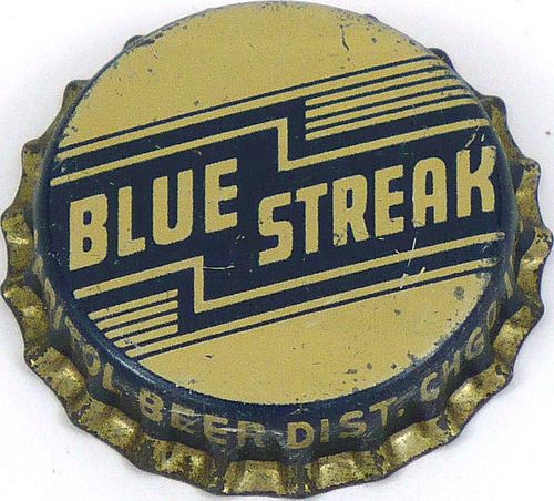 1937 Blue Streak Beer  Bottle Cap Chicago, Illinois