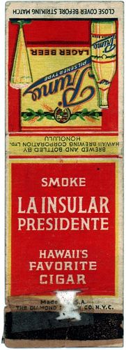 1936 Primo Pilsener Lager Beer 114mm long HI-HBC-2 La Insular Presidente. Hawaii's Favorite Cigar