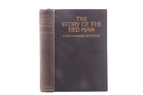 The Story Of The Red Man By Flora Warren Seymour