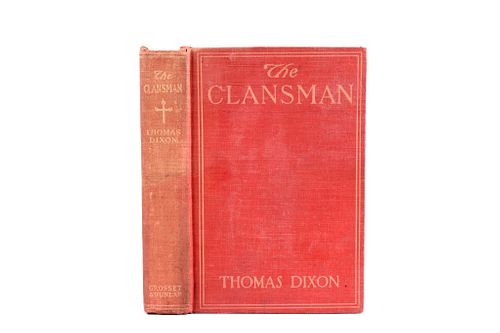 The Clansman By Thomas Dixon 1st edition 1905