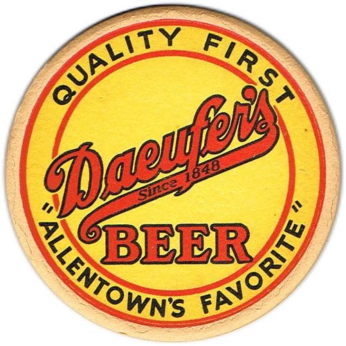1935 Daeufer's Beer 4 1/4 inch coaster PA-DAEUF-6