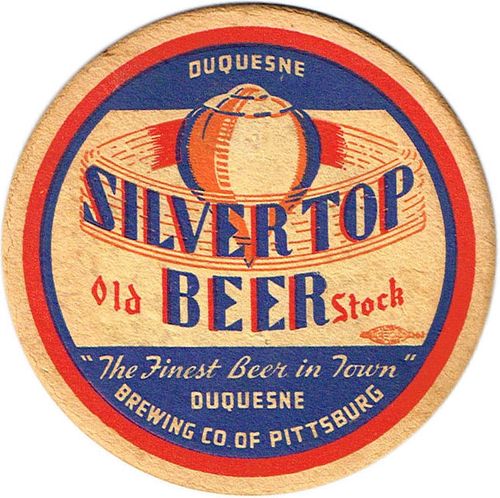 1939 Silver Top Beer 4 1/4 inch coaster PA-DUQ-17A