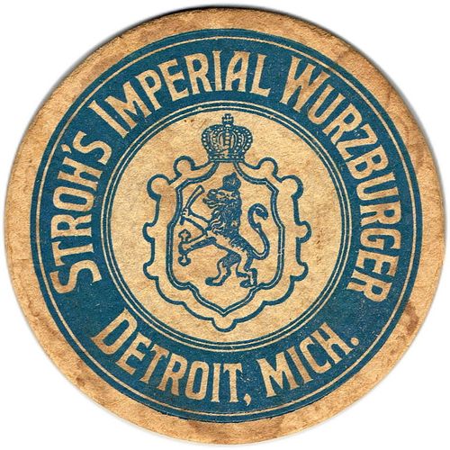 1910 Stroh's Imperial Wurzburger Beer 4 1/4 inch coaster No Ref.