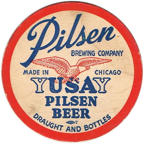 1941 Yusay Pilsen Beer 4 1/4 inch coaster IL-PIL-7
