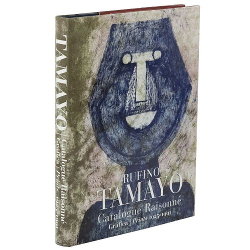 Rufino Tamayo. Catalogue Raisonné. Gráfica / Prints 1925 - 1991. Pereda, Juan Carlos.