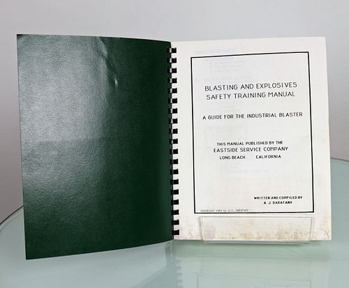 Blasting and Explosives Safety Training Manual