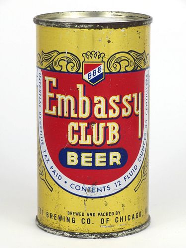 1948 Embassy Club Beer 12oz  59-31 Flat Top Chicago, Illinois