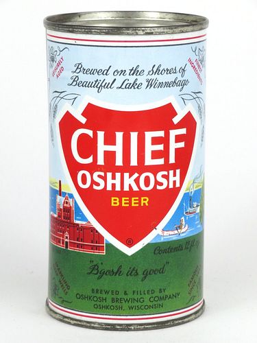 1961 Chief Oshkosh Beer 12oz  49-27 Flat Top Oshkosh, Wisconsin