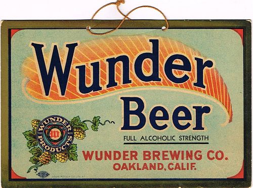 1933 Wunder Beer  San Francisco, California