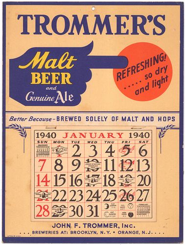 1940 Trommer's Malt Beer & Ale Calendar  Brooklyn, New York