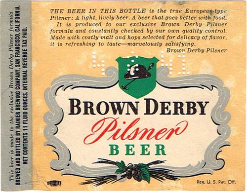 1941 Brown Derby Pilsner Beer 11oz  WS43-20 San Francisco, California